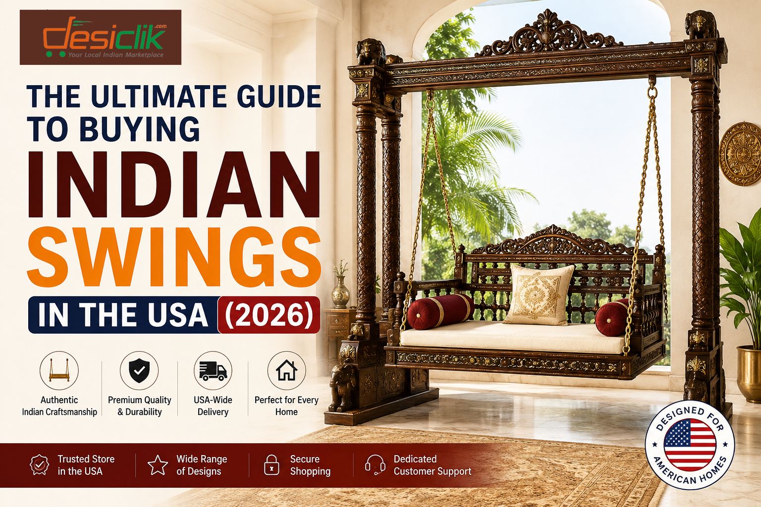 The Ultimate Guide to Buying Indian Swings in the USA (2026) The Ultimate Guide to Buying Indian Swings in the USA (2026)